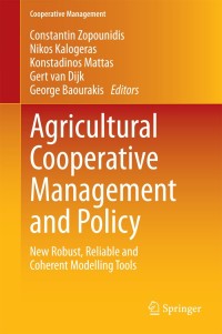 Imagen de portada: Agricultural Cooperative Management and Policy 9783319066349