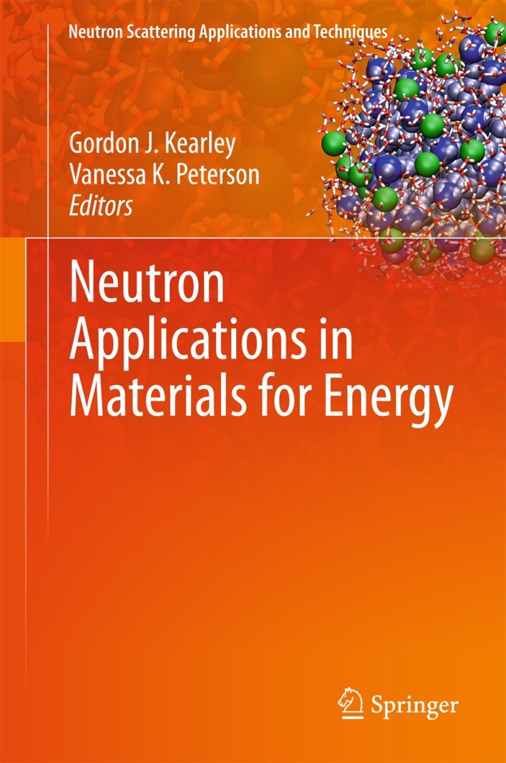 Neutron Applications in Materials for Energy