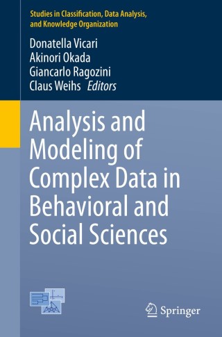 表紙画像: Analysis and Modeling of Complex Data in Behavioral and Social Sciences 9783319066912