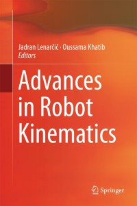 Cover image: Advances in Robot Kinematics 9783319066974
