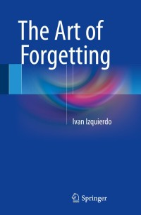 Cover image: The Art of Forgetting 9783319067155