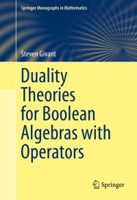 Imagen de portada: Duality Theories for Boolean Algebras with Operators 9783319067421