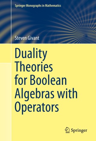 Immagine di copertina: Duality Theories for Boolean Algebras with Operators 9783319067421