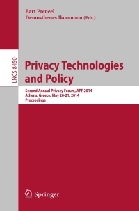 Cover image: Privacy Technologies and Policy 9783319067483