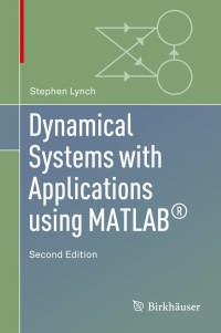 Cover image: Dynamical Systems with Applications using MATLAB® 2nd edition 9783319068190