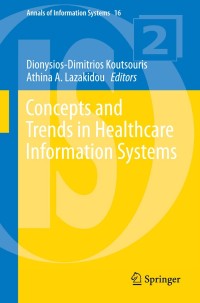 Cover image: Concepts and Trends in Healthcare Information Systems 9783319068435