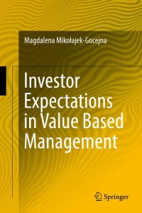 Cover image: Investor Expectations in Value Based Management 9783319068466