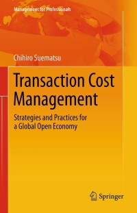 صورة الغلاف: Transaction Cost Management 9783319068886