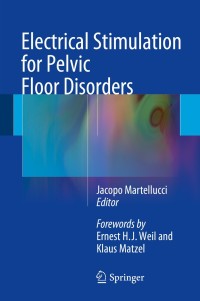 صورة الغلاف: Electrical Stimulation for Pelvic Floor Disorders 9783319069463