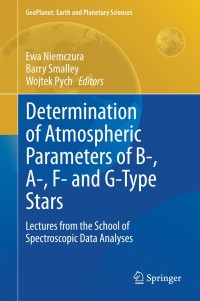 Imagen de portada: Determination of Atmospheric Parameters of B-, A-, F- and G-Type Stars 9783319069555