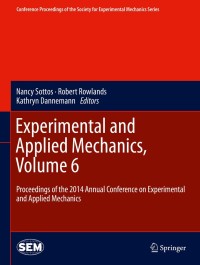 Imagen de portada: Experimental and Applied Mechanics, Volume 6 9783319069883
