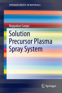 Imagen de portada: Solution Precursor Plasma Spray System 9783319070247