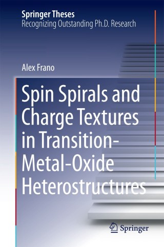 Cover image: Spin Spirals and Charge Textures in Transition-Metal-Oxide Heterostructures 9783319070698