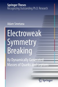 Imagen de portada: Electroweak Symmetry Breaking 9783319070728