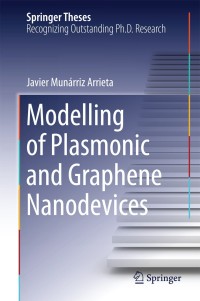Imagen de portada: Modelling of Plasmonic and Graphene Nanodevices 9783319070872
