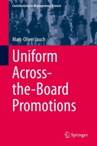 Titelbild: Uniform Across-the-Board Promotions 9783319071145