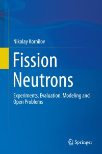 Cover image: Fission Neutrons 9783319071329