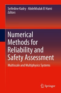 Imagen de portada: Numerical Methods for Reliability and Safety Assessment 9783319071664