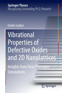 Immagine di copertina: Vibrational Properties of Defective Oxides and 2D Nanolattices 9783319071817