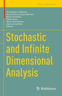 Cover image: Stochastic and Infinite Dimensional Analysis 9783319072449