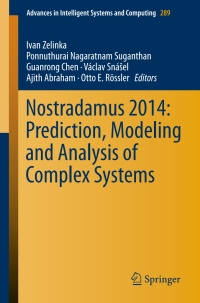 Imagen de portada: Nostradamus 2014: Prediction, Modeling and Analysis of Complex Systems 9783319074009