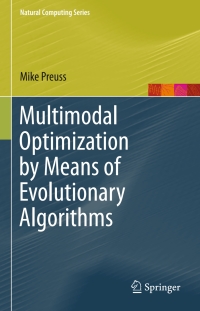 Omslagafbeelding: Multimodal Optimization by Means of Evolutionary Algorithms 9783319074061