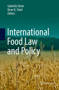 表紙画像: International Food Law and Policy 9783319075419