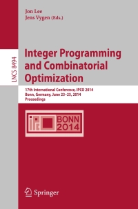 Immagine di copertina: Integer Programming and Combinatorial Optimization 9783319075563