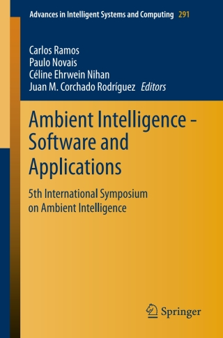 表紙画像: Ambient Intelligence - Software and Applications 9783319075952