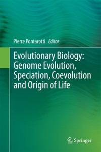 Imagen de portada: Evolutionary Biology: Genome Evolution, Speciation, Coevolution and Origin of Life 9783319076225