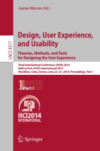 Imagen de portada: Design, User Experience, and Usability: Theories, Methods, and Tools for Designing the User Experience 9783319076676