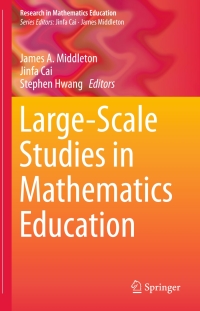Cover image: Large-Scale Studies in Mathematics Education 9783319077154