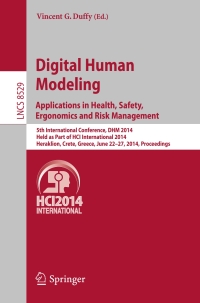 Cover image: Digital Human Modeling. Applications in Health, Safety, Ergonomics and Risk Management 9783319077246