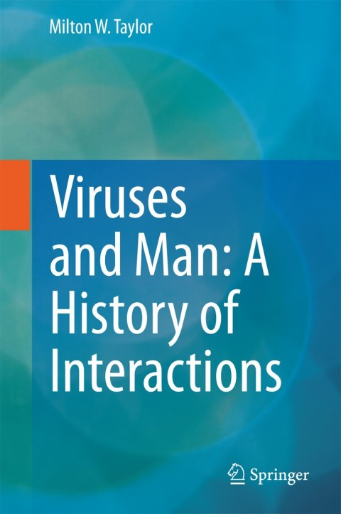 Viruses and Man: A History of Interactions - FULL INSTANT DOWNLOAD | PDF DOCX EPUB