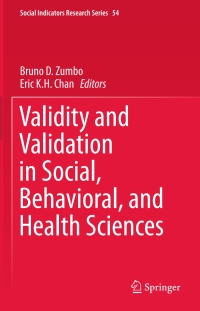 صورة الغلاف: Validity and Validation in Social, Behavioral, and Health Sciences 9783319077932