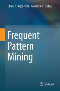 Cover image: Frequent Pattern Mining 9783319078205