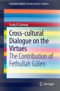 Cover image: Cross-cultural Dialogue on the Virtues 9783319078328