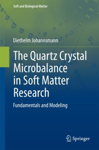 Omslagafbeelding: The Quartz Crystal Microbalance in Soft Matter Research 9783319078359