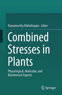 Cover image: Combined Stresses in Plants 9783319078984