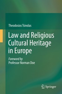 Titelbild: Law and Religious Cultural Heritage in Europe 9783319079318