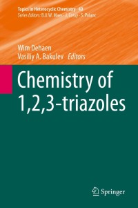 Imagen de portada: Chemistry of 1,2,3-triazoles 9783319079615