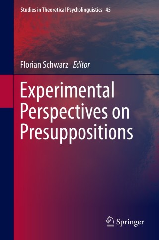 Imagen de portada: Experimental Perspectives on Presuppositions 9783319079790