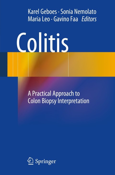 Colitis: A Practical Approach to Colon Biopsy Interpretation - FULL INSTANT DOWNLOAD | PDF DOCX EPUB