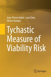 Immagine di copertina: Tychastic Measure of Viability Risk 9783319081281
