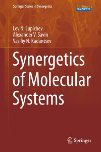 صورة الغلاف: Synergetics of Molecular Systems 9783319081946