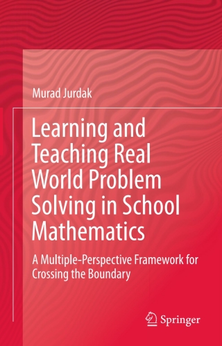 Cover image: Learning and Teaching Real World Problem Solving in School Mathematics 9783319082035