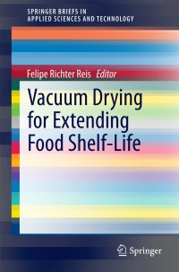 Titelbild: Vacuum Drying for Extending Food Shelf-Life 9783319082066