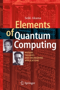 Imagen de portada: Elements of Quantum Computing 9783319082837