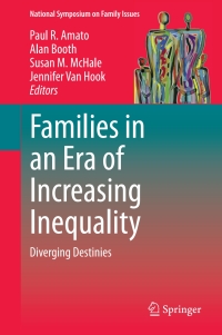 Titelbild: Families in an Era of Increasing Inequality 9783319083070
