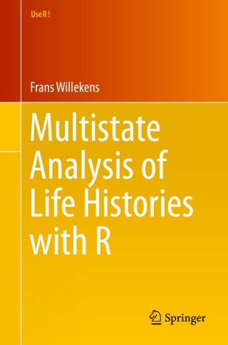 Cover image: Multistate Analysis of Life Histories with R 9783319083827